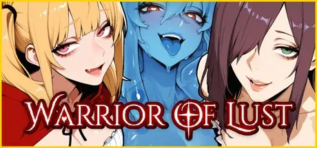 Warrior of Lust标题与三名角色的宣传封面